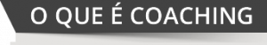 o que e coaching