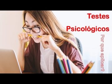 Teste Psicológico: por que aplicar?